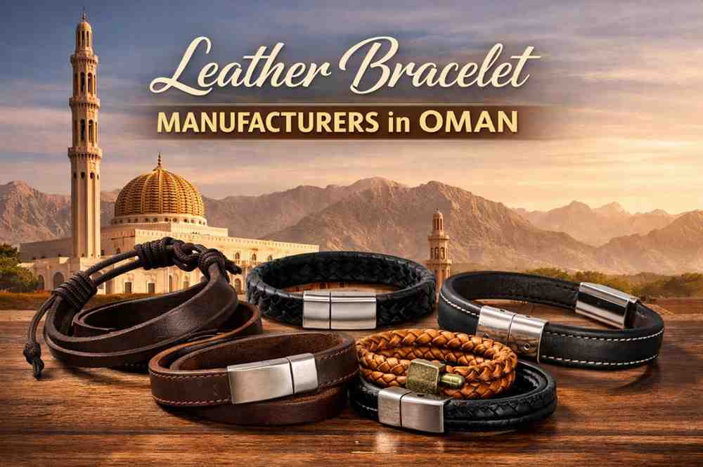 Leather Bracelet Manufacturers in Oman – Premium Quality Handmade Leather Bracelets