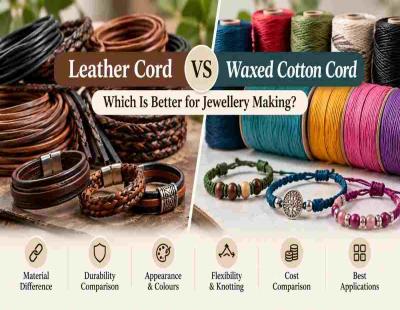 Leather Cord vs Waxed Cotton Cord for Jewellery Making